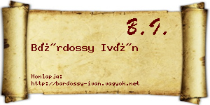 Bárdossy Iván névjegykártya